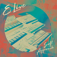 E Live | Soft Approach