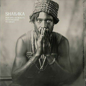 You added <b><u>Shabaka | Perceive Its Beauty Acknowledge Its Grace</u></b> to your cart.
