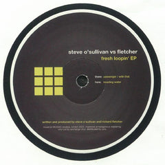 Steve O'sullivan Vs Fletcher | Fresh Loopin' EP