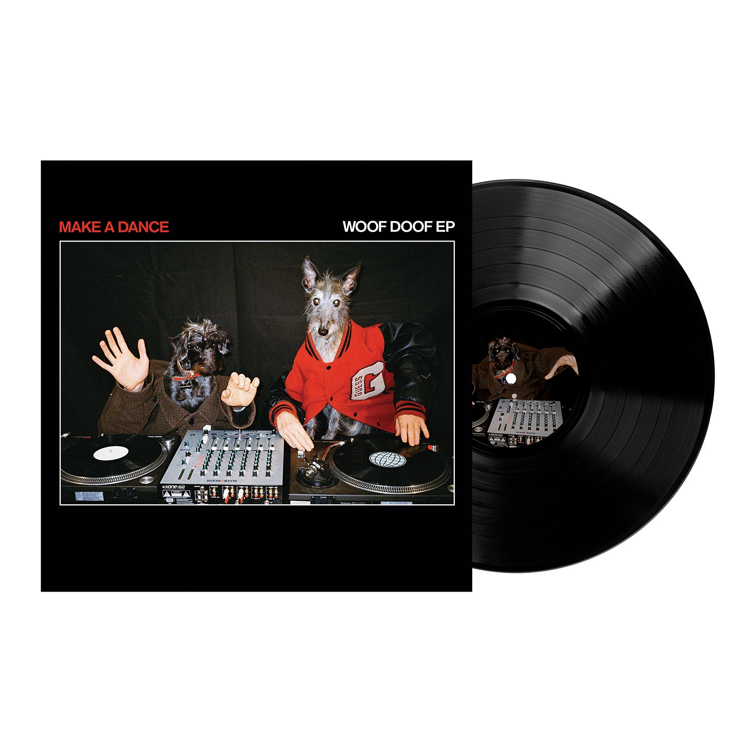Make A Dance / Woof Doof EP Make A Dance / Woof Doof EP