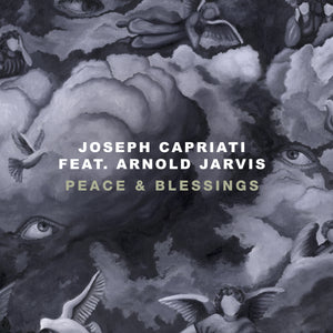 You added <b><u>Joseph Capriati ft. Arnold Jarvis | Peace & Blessings</u></b> to your cart.