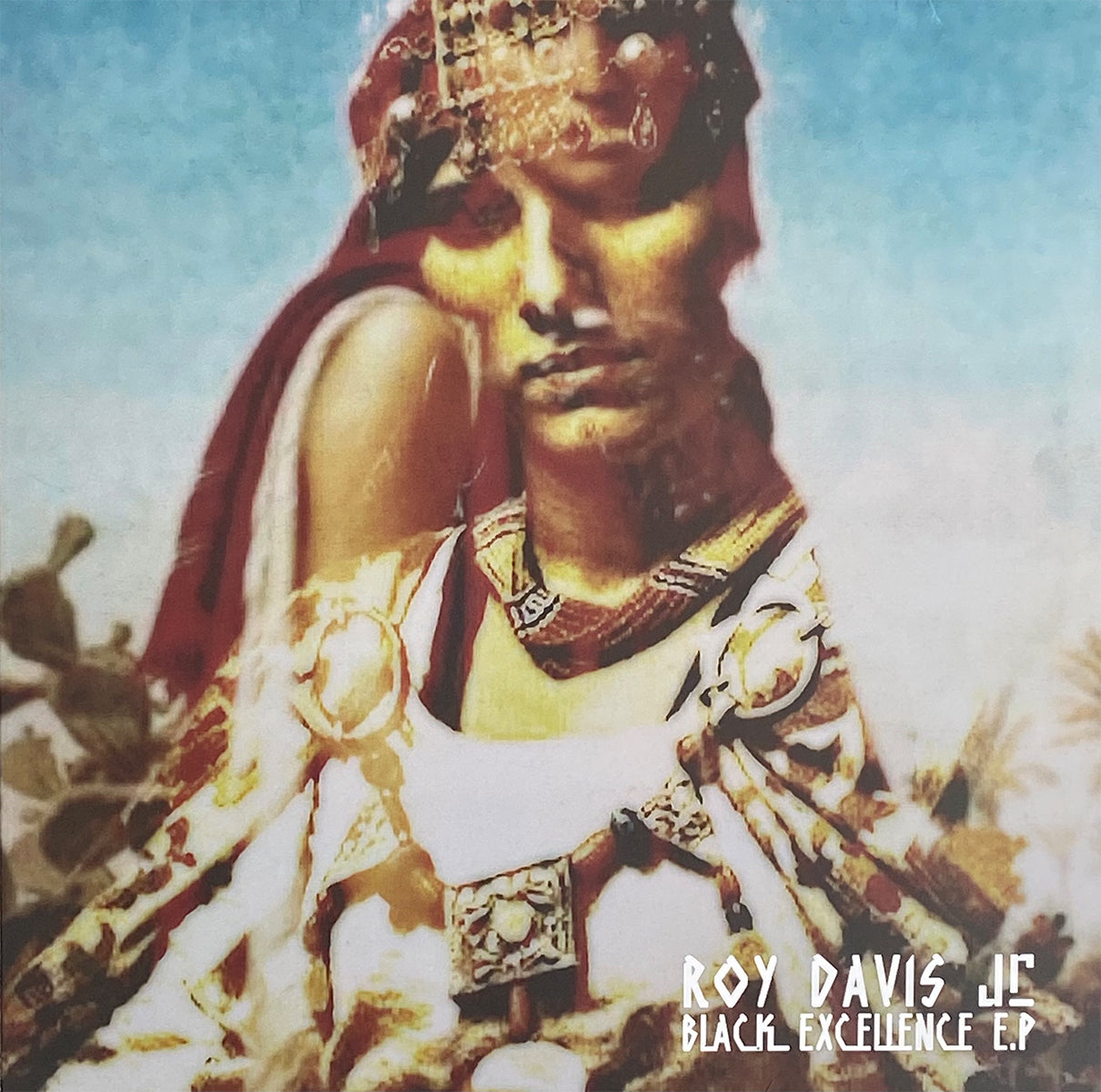 Roy Davis Jr. / Black Excellence EP Roy Davis Jr. / Black Excellence EP