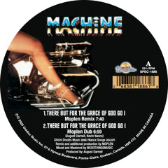 Machine | There But For The Grace Of God I Go (Moplen Remixes) - Expected Tuesday