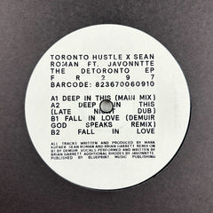 Toronto Hustle & Sean Roman ft. Javonntte | The Detoronto EP (Inc Demuir Remix)