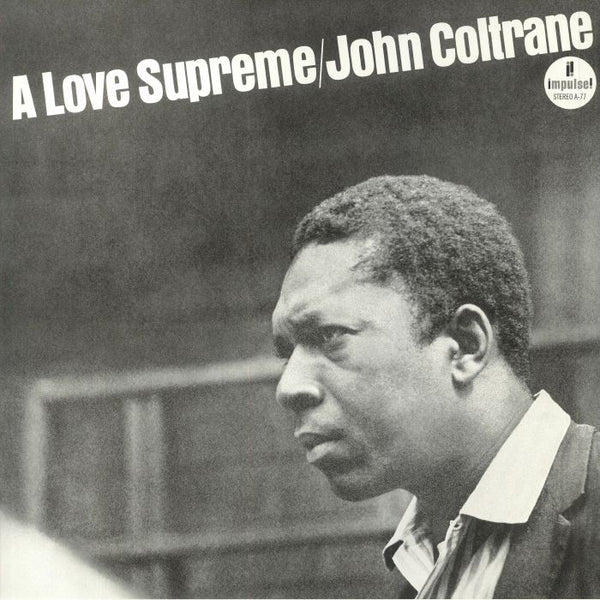 John Coltrane | A Love Supreme – vinylunderground.co.uk