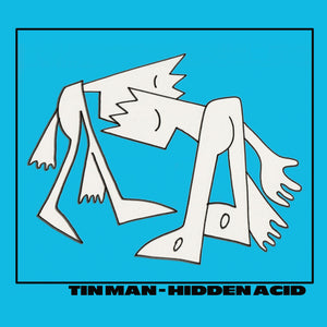 You added <b><u>Tin Man | Hidden Acid</u></b> to your cart.