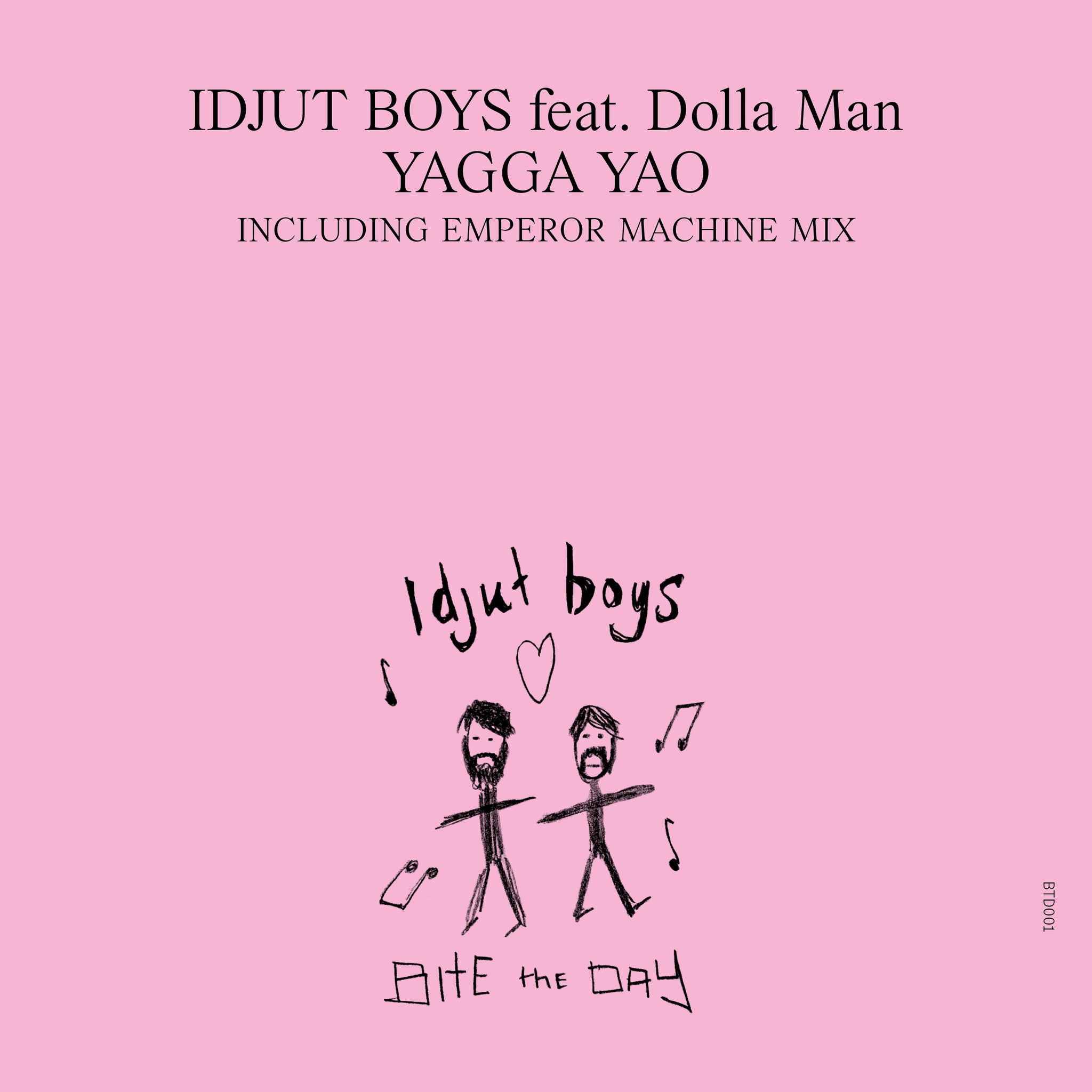 Idjut Boys | Yaga Yao