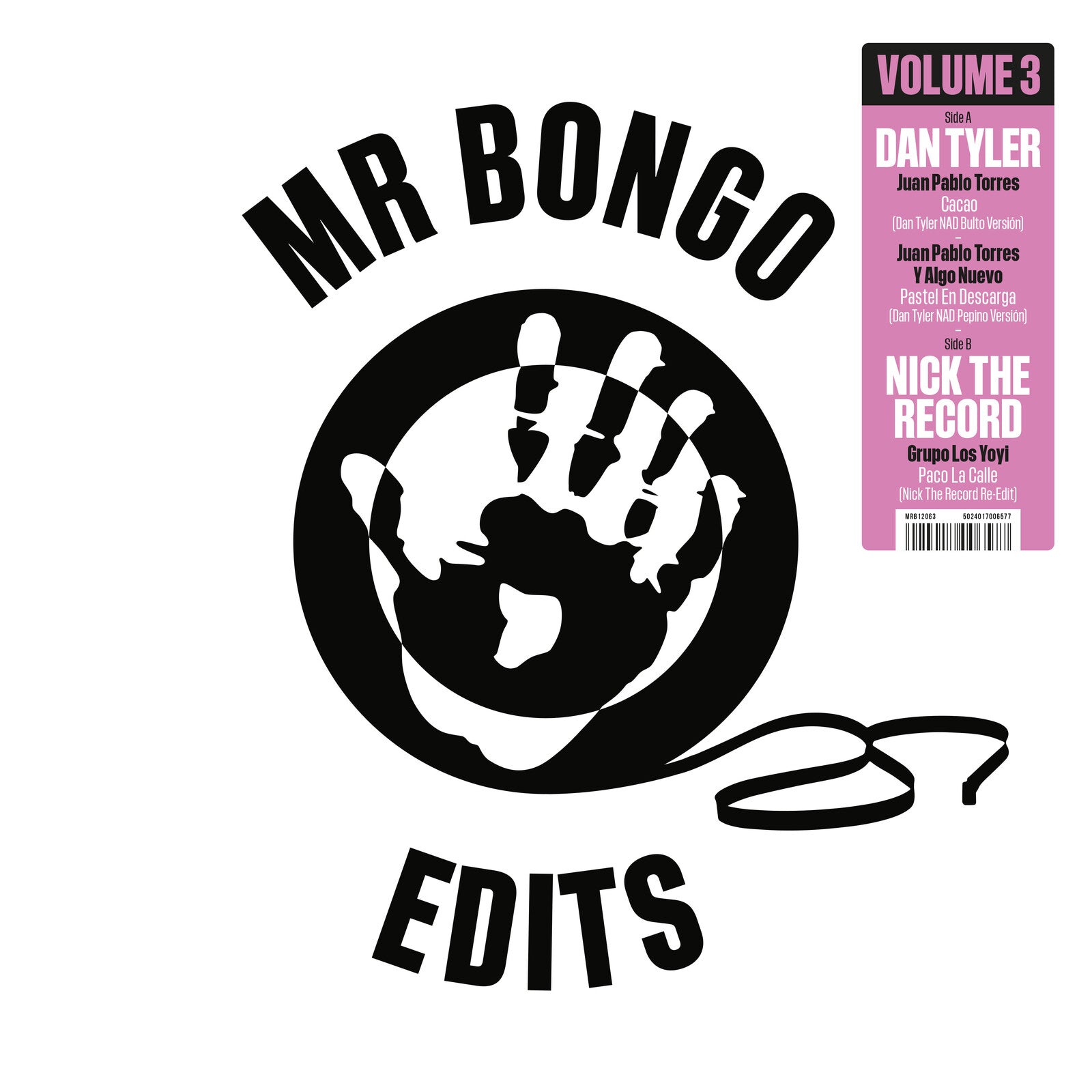 DAN TYLER & NICK THE RECORD | MR BONGO EDITS VOLUME 3