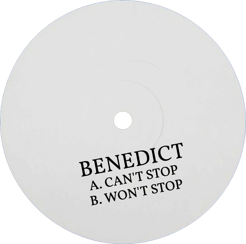 BENEDICT | CAN'T STOP / WON'T STOP