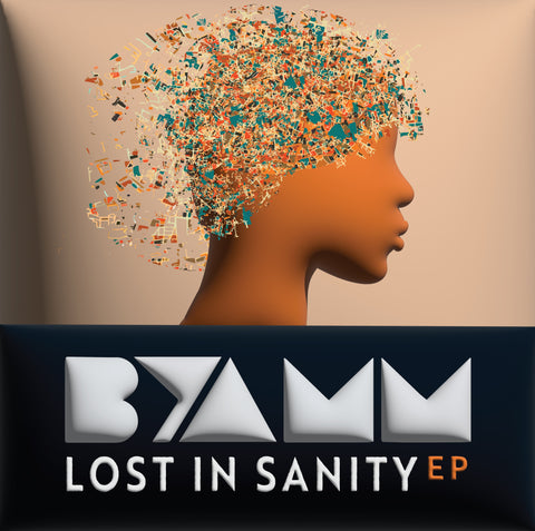 Byamm | Lost In Sanity