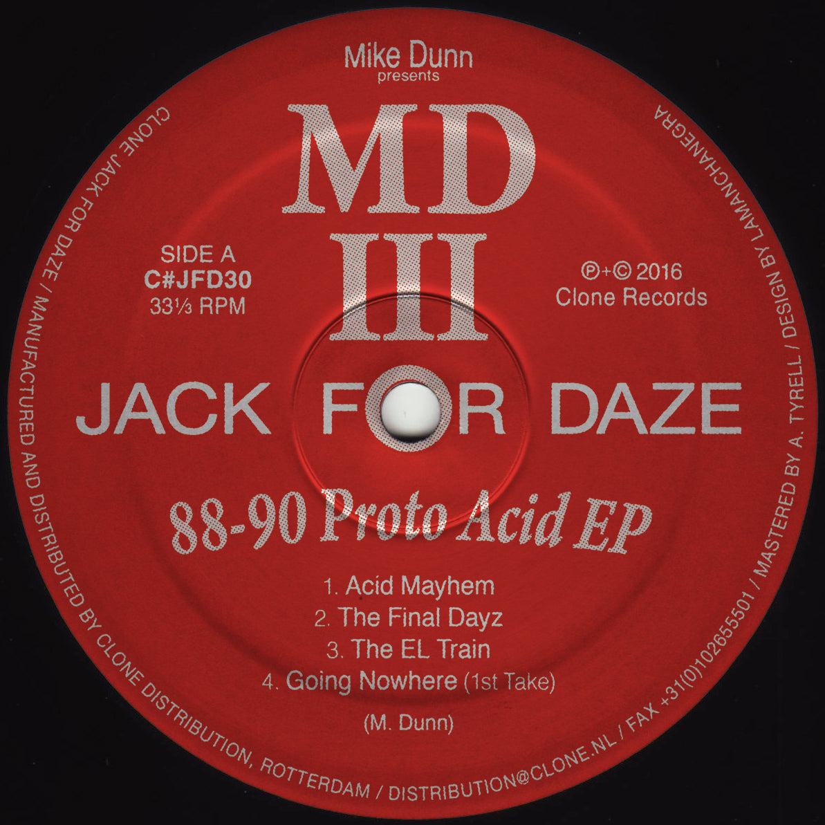 Mike Dunn presents MDIII | 88-90 Proto Acid EP