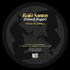 Rafa Santos / Franck Roger | Where Is The Clubbing? - Expected May