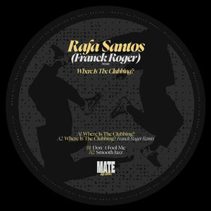 You added <b><u>Rafa Santos / Franck Roger | Where Is The Clubbing? - Expected May</u></b> to your cart.