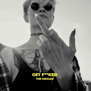 You added <b><u>Get Fucked | The Singles - Expected Soon</u></b> to your cart.