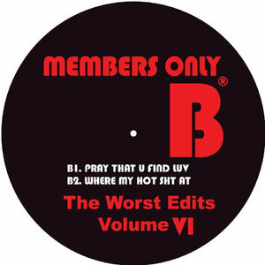 You added <b><u>Members Only | The Worst Edits Vol 6</u></b> to your cart.