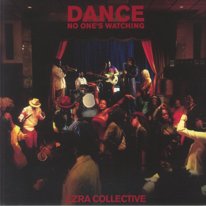 Ezra Collective | Dance No One's Watching  Deluxe Edition