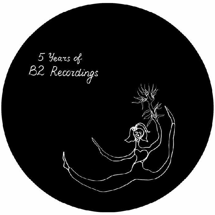 Various | 5 Years Of B2 Recordings - Expected Thursday