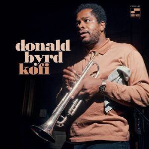 Donald Byrd | Kofi (Tone Poet Series)