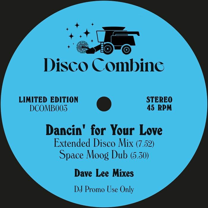 Disco Combine | Dancin' For Your Love / Go This Way (Dave Lee mixes) - Expected Mon