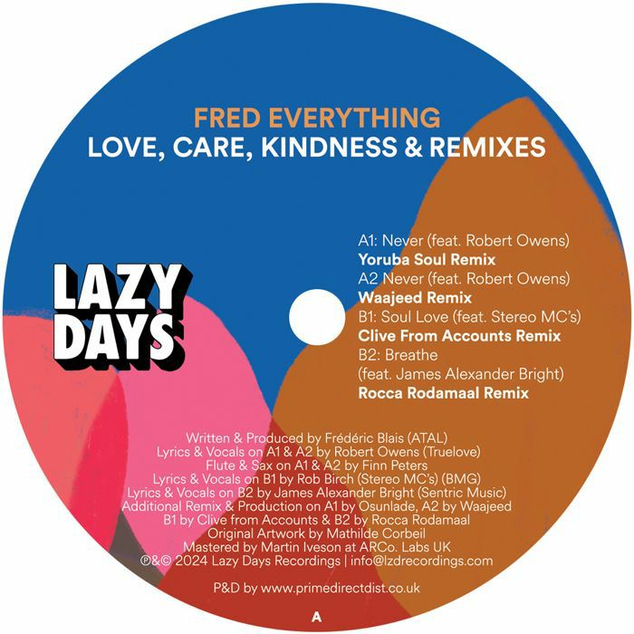 Fred Everything | Love Care Kindness & Remixes