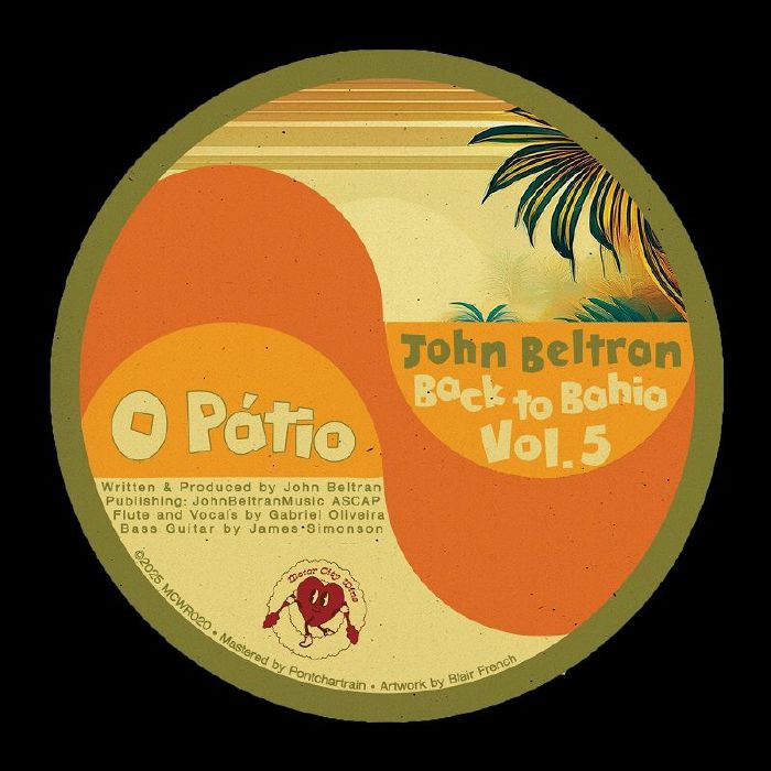 John BELTRAN | Back To Bahia Vol 5