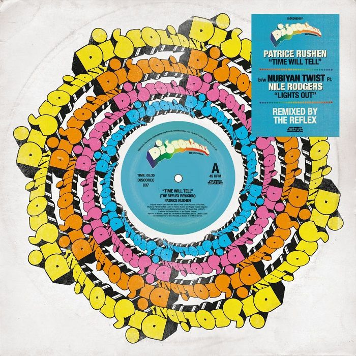 The REFLEX /  PATRICE RUSHEN /  NUBIYAN TWIST feat NILE RODGERS | Time Will Tell / Lights Out (The Reflex Revisions)