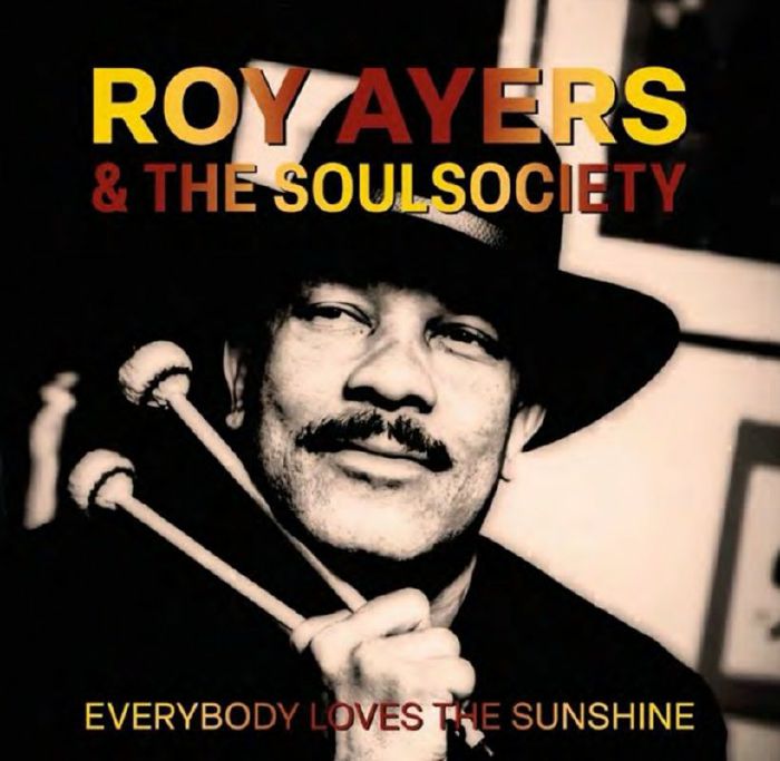 Roy AYERS /  THE SOULSOCIETY | Everybody Loves The Sunshine (Remastered)
