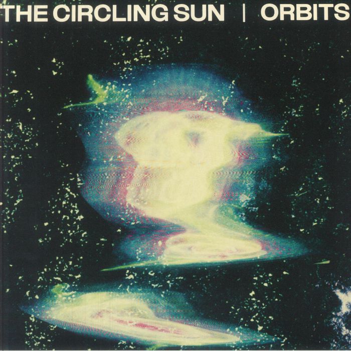 THE CIRCLING SUN | ORBITS (GREEN VINYL)