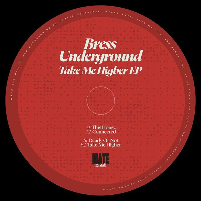 BRESS UNDERGROUND | Take Me Higher EP