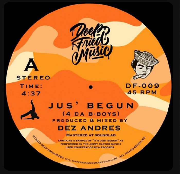 DEZ ANDRES | Jus’ Begun