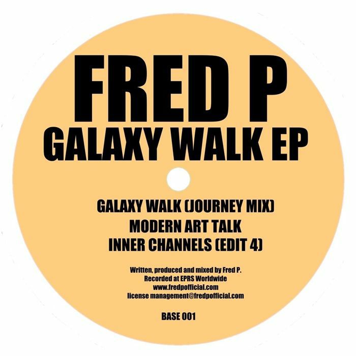 FRED P | Galaxy Walk EP – vinylunderground.co.uk