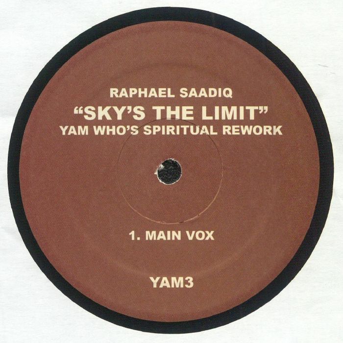 Raphael Saadiq | Sky's The Limit (Yam Who's Spiritual Rework)