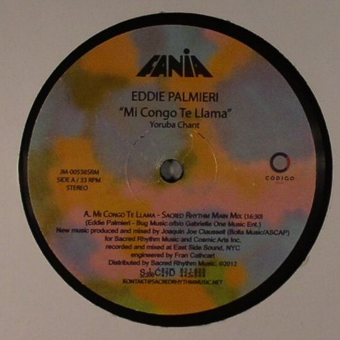 Eddie PALMIERI | Mi Congo Te Lllama (Sacred Rhythm 12'' RMX's)
