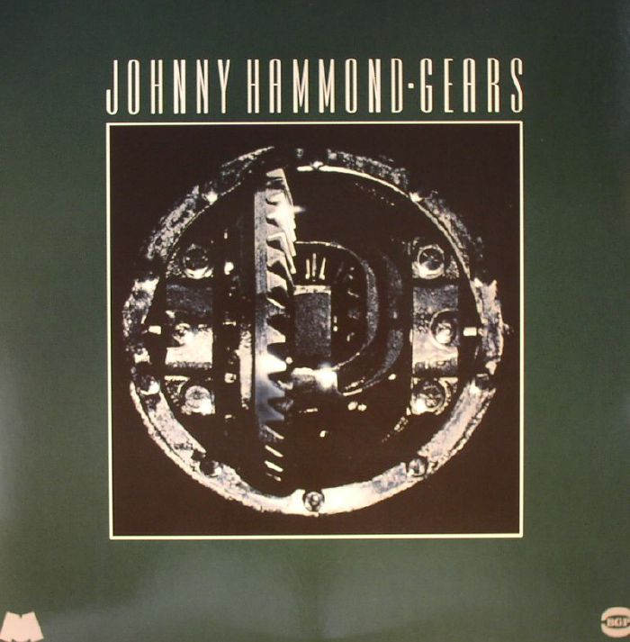 Johnny Hammond | Gears