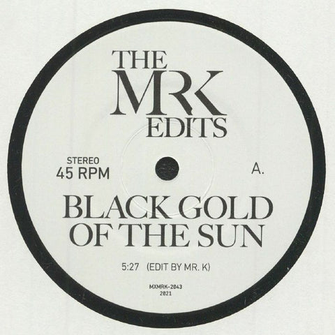 Mr K | Black Gold Of The Sun