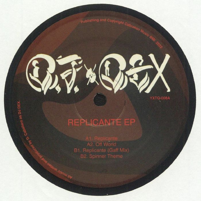 DJ Dex | Replicante EP