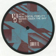 New Digital Fidelity | Gonna Touch The Sky EP