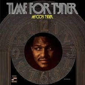 McCoy Tyner | Time for Tyner (Tone Poet)