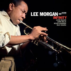Lee Morgan | Infinity (Tone Poet)