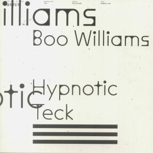 Boo Williams | Hypnotic Teck