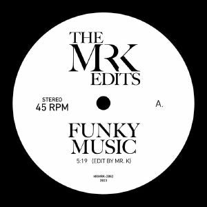 The Mr K Edits | Funky Music