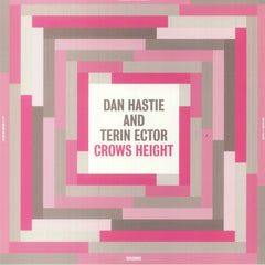 Dan Hastie And Terin Ector | Crows Height