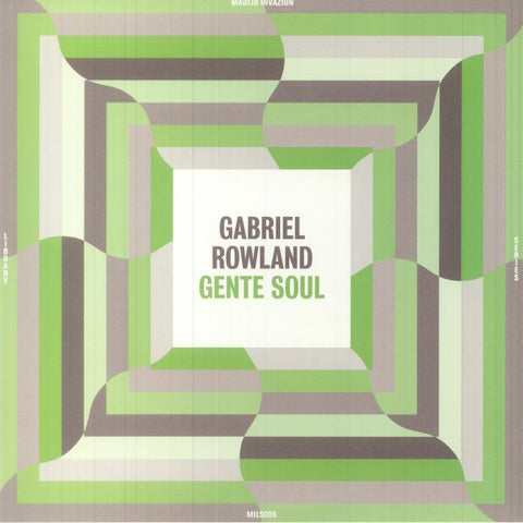Gabriel Rowland | Gente Soul