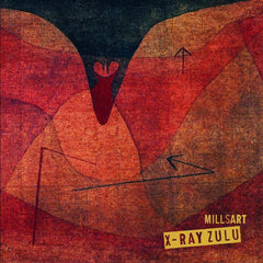 Millsart | X Ray Zulu