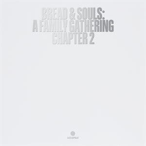 You added <b><u>Bread & Souls | A Family Gathering: Chapter 2</u></b> to your cart.