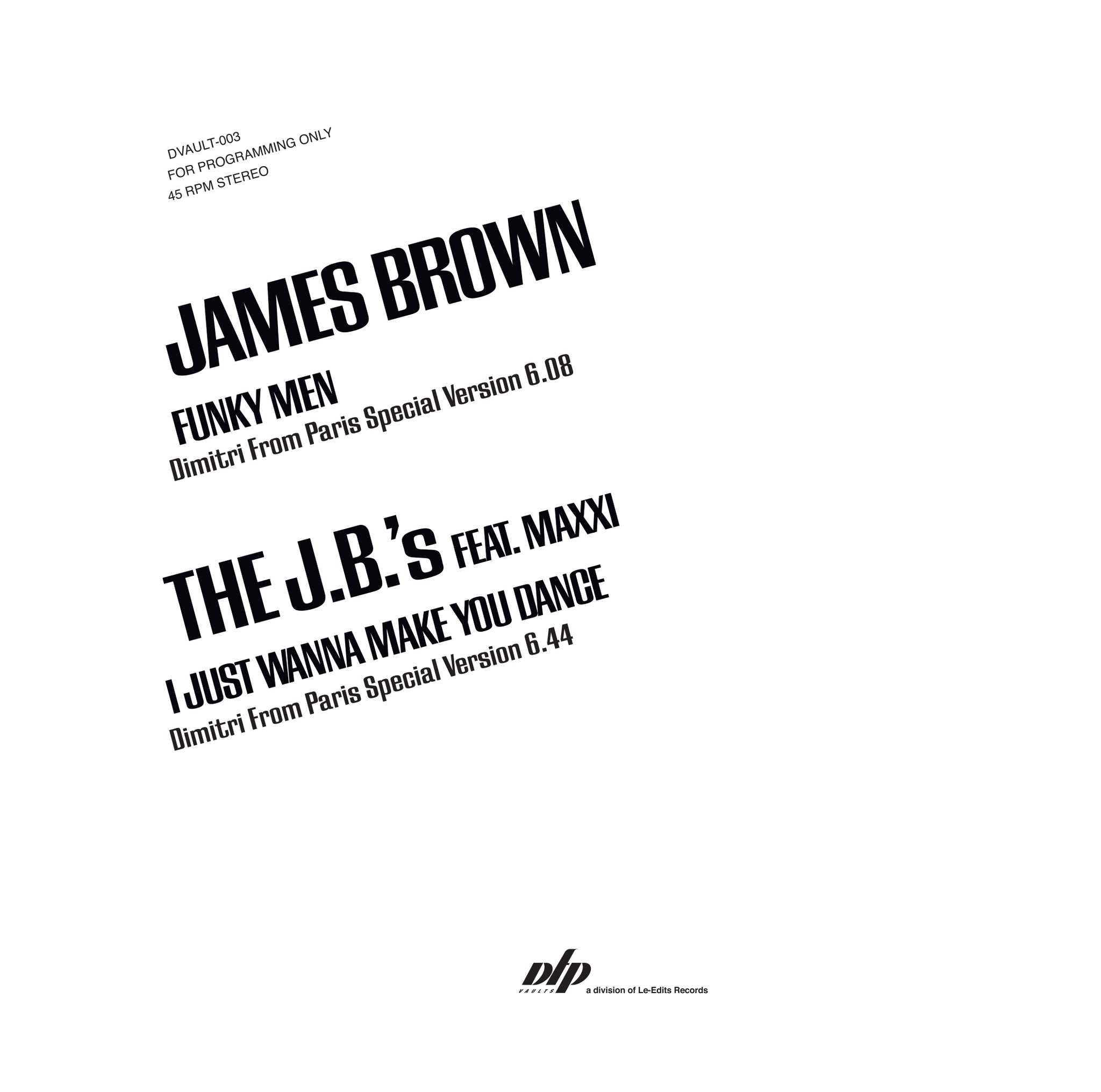 James Brown And The J.B.’s | Special Versions By Dimitri From Paris