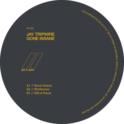 Jay Tripwire | Gone Insane