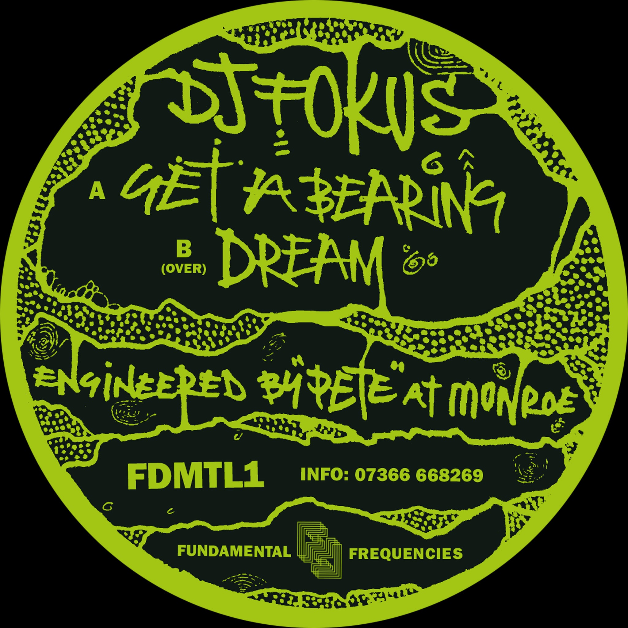 DJ Fokus | Get A Bearing / Dream