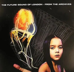 The Future Sound of London | From The Archives - RSD2024 on sale 8pm Monday 22nd April