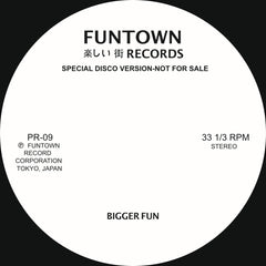 Funtown | Bigger Fun